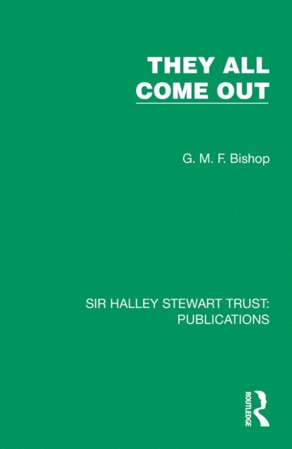 G. M. F. Bishop - They All Come Out, E-bok