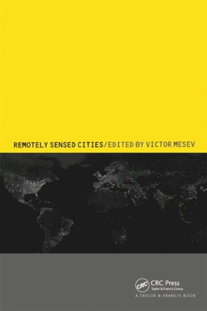 Victor Mesev - Remotely-Sensed Cities, E-bok