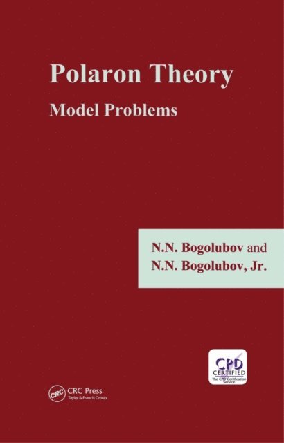 N. N. Bogolubov Jr. - Polaron Theory, E-bok. Tillgänglighet: Lägg i varukorg