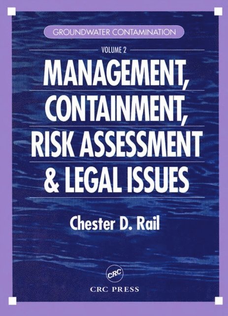 Chester D. Rail - Groundwater Contamination, Volume II, E-bok. Tillgänglighet: Lägg i varukorg