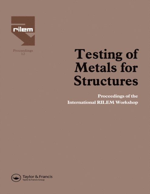 Federico Mazzolani - Testing of Metals for Structures, E-bok