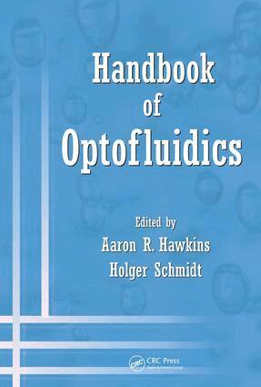 Aaron R. Hawkins, Holger Schmidt - Handbook of Optofluidics, E-bok