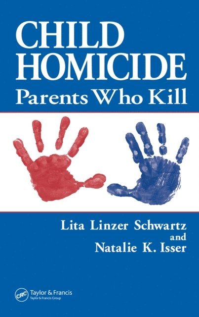 Natalie Isser, Lita Linzer Schwartz - Child Homicide, E-bok