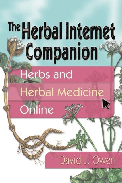 David J Owen - Herbal Internet Companion, E-bok. Tillgänglighet: Lägg i varukorg