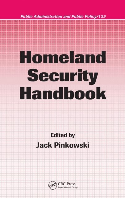 Jack Pinkowski - Homeland Security Handbook, E-bok