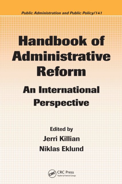 Niklas Eklund, Jerri Killian - Handbook of Administrative Reform, E-bok