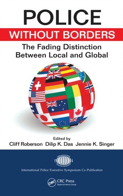 Jennie K. Singer, Dilip K. Das, Cliff Roberson - Police Without Borders, E-bok
