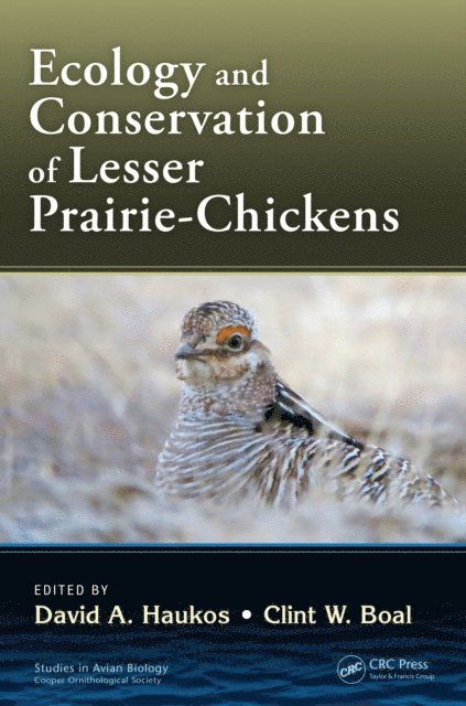Clint Boal, David A. Haukos - Ecology and Conservation of Lesser Prairie-Chickens, E-bok