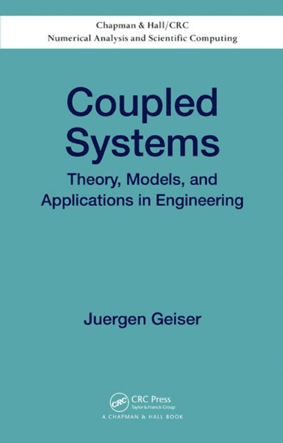 Juergen Geiser - Coupled Systems, E-bok