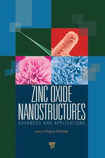 Magnus Willander - Zinc Oxide Nanostructures, E-bok