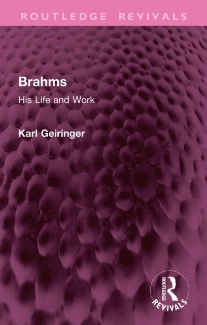 Irene Geiringer, Karl Geiringer - Brahms, E-bok