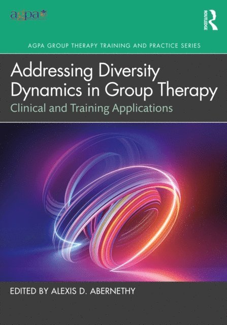 Alexis D. Abernethy - Addressing Diversity Dynamics in Group Therapy, E-bok