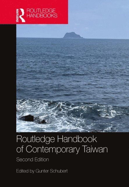 Gunter Schubert - Routledge Handbook of Contemporary Taiwan, E-bok