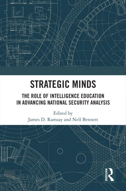 Nell Bennett, James D. Ramsay - Strategic Minds, E-bok