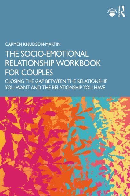 Carmen Knudson-Martin - Socio-Emotional Relationship Workbook for Couples, E-bok