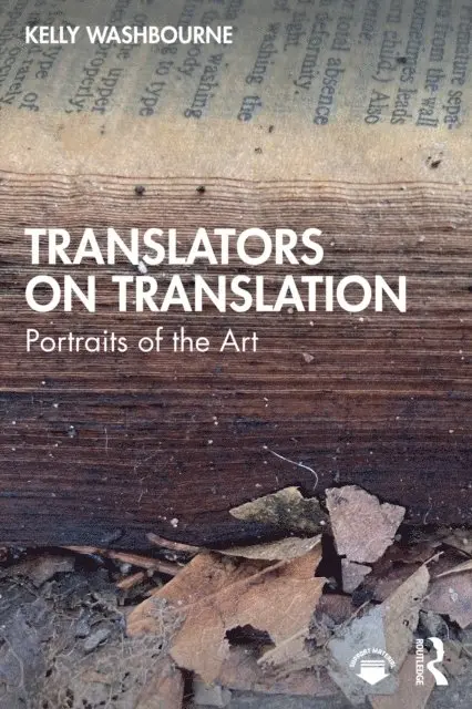 Kelly Washbourne - Translators on Translation, E-bok. Tillgänglighet: Lägg i varukorg