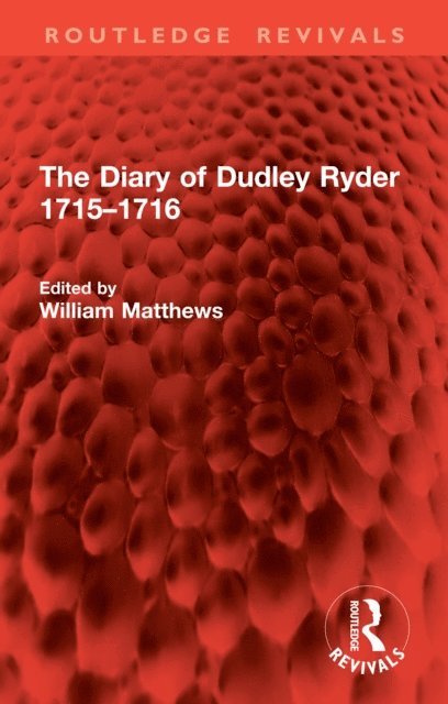William Matthews - Diary of Dudley Ryder 1715-1716, E-bok