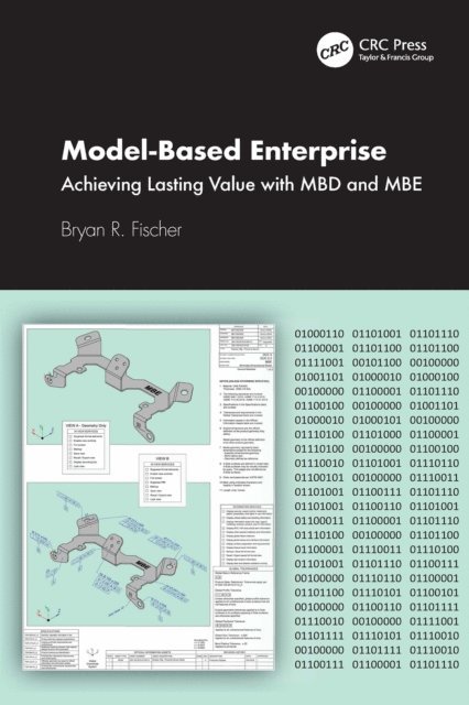 Bryan R. Fischer - Model-Based Enterprise, E-bok