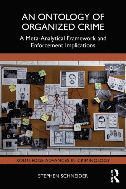 Stephen Schneider - Ontology of Organized Crime, E-bok