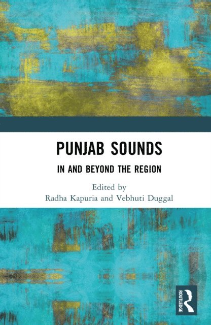 Vebhuti Duggal, Radha Kapuria - Punjab Sounds, E-bok