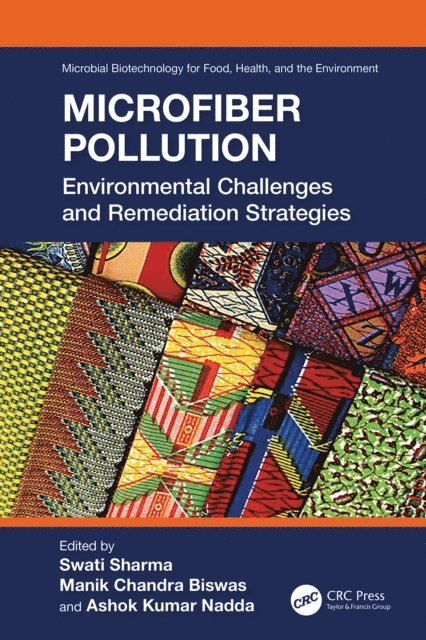 Ashok Kumar Nadda, Manik Chandra Biswas, Swati Sharma - Microfiber Pollution, E-bok