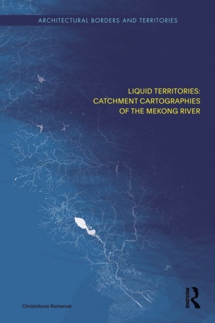 Christoforos Romanos - Liquid Territories, E-bok