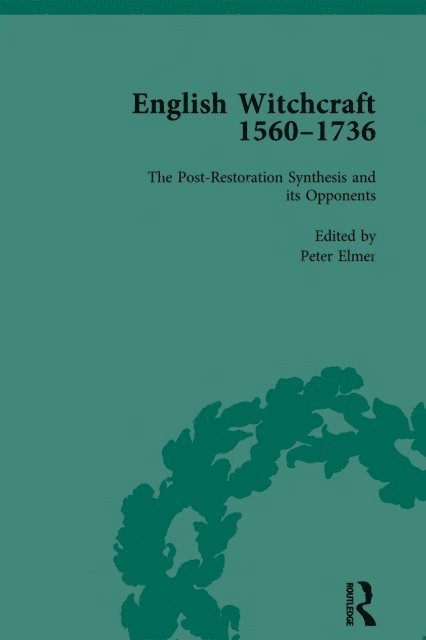 Richard Golden, James Sharpe - English Witchcraft, 1560-1736, vol 4, E-bok