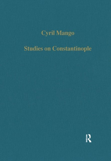 Cyril Mango - Studies on Constantinople, E-bok