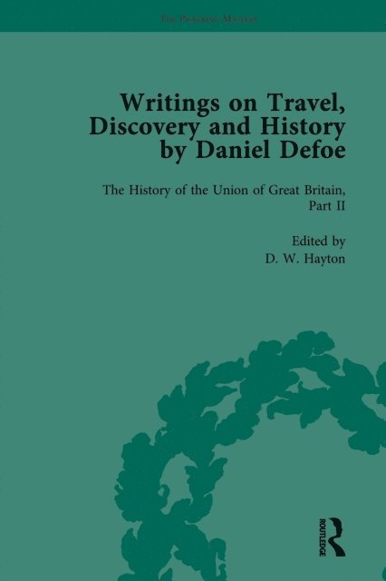 P N Furbank, W R Owens - Writings on Travel, Discovery and History by Daniel Defoe, Part II vol 8, E-bok