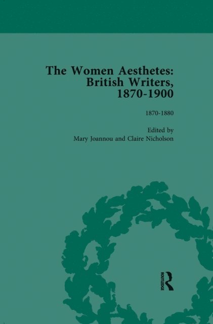 Claire Nicholson, Mary Joannou, Sue Asbee, Jane Spirit - Women Aesthetes vol 1, E-bok