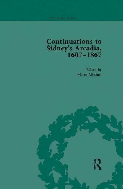 Dianne Osland, Ann Lange, Marea Mitchell - Continuations to Sidney's Arcadia, 1607-1867, Volume 4, E-bok