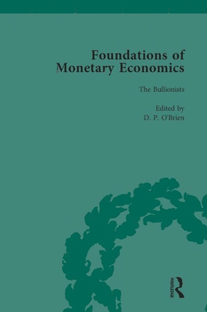D P O'Brien - Foundations of Monetary Economics, Vol. 2, E-bok