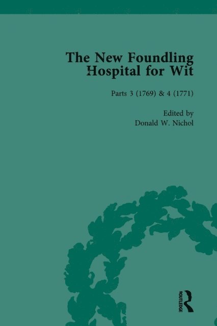 Donald W Nichol - New Foundling Hospital for Wit, 1768-1773 Vol 2, E-bok