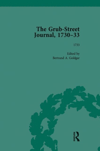 Bertrand A Goldgar - Grub Street Journal, 1730-33 Vol 4, E-bok