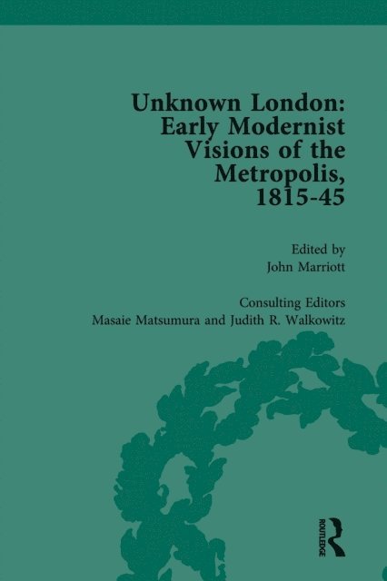 Judith Walkowitz, Masaie Matsumara, John Marriott - Unknown London Vol 1, E-bok
