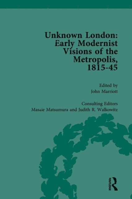 Judith Walkowitz, Masaie Matsumara, John Marriott - Unknown London Vol 2, E-bok
