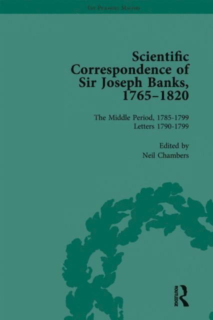 Neil Chambers - Scientific Correspondence of Sir Joseph Banks, 1765-1820 Vol 4, E-bok
