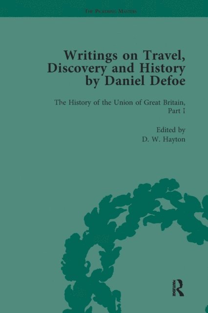 P N Furbank, W R Owens - Writings on Travel, Discovery and History by Daniel Defoe, Part II vol 7, E-bok