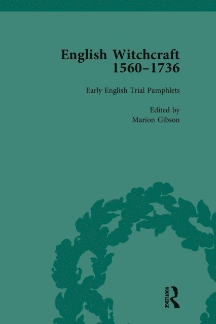 Richard Golden, James Sharpe - English Witchcraft, 1560-1736, vol 2, E-bok