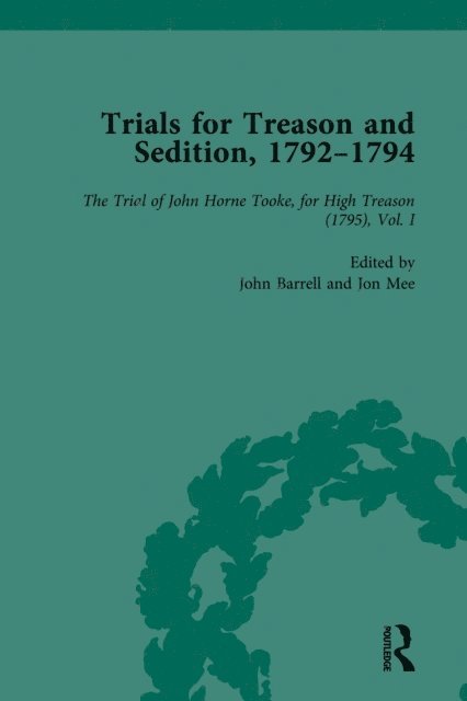 Jon Mee, John Barrell - Trials for Treason and Sedition, 1792-1794, Part II vol 6, E-bok