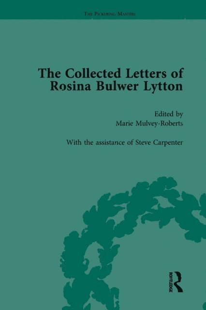Marie Mulvey-Roberts - Collected Letters of Rosina Bulwer Lytton Vol 2, E-bok
