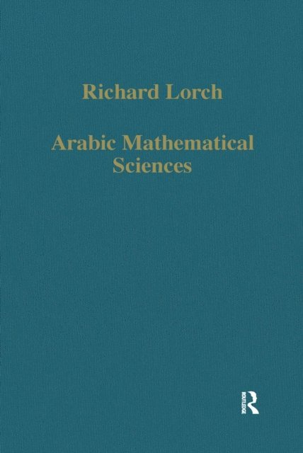 Richard Lorch - Arabic Mathematical Sciences, E-bok. Tillgänglighet: Lägg i varukorg