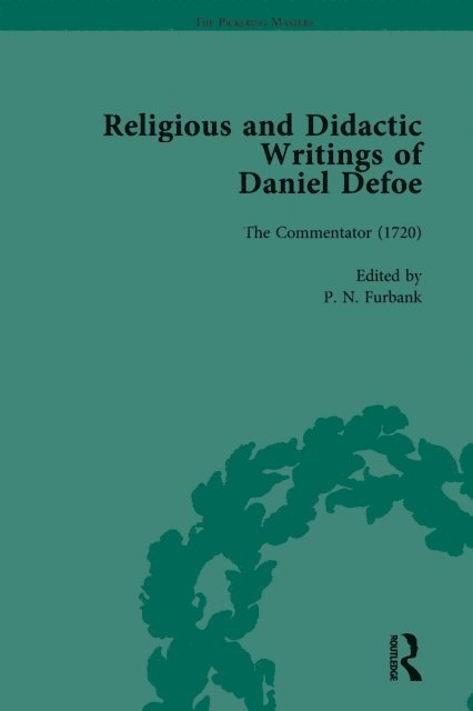 John McVeagh, G A Starr, W R Owens, P N Furbank - Religious and Didactic Writings of Daniel Defoe, Part II vol 9, E-bok