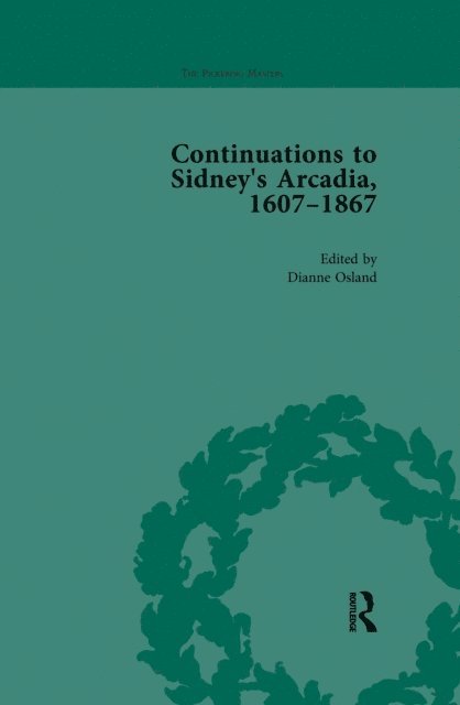 Dianne Osland, Ann Lange, Marea Mitchell - Continuations to Sidney's Arcadia, 1607-1867, Volume 3, E-bok