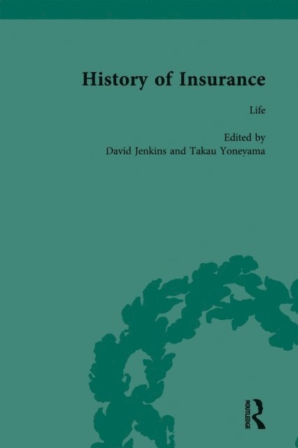 Takau Yoneyama, David Jenkins - History of Insurance Vol 3, E-bok
