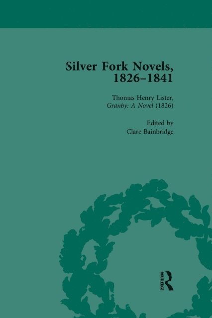 Gary Kelly, Harriet Devine Jump - Silver Fork Novels, 1826-1841 Vol 1, E-bok