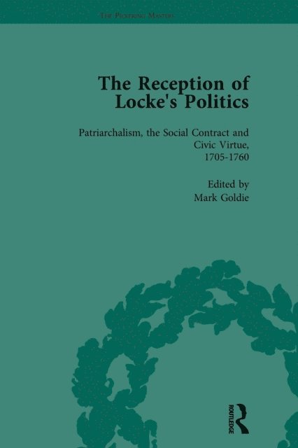 Mark Goldie - Reception of Locke's Politics Vol 2, E-bok