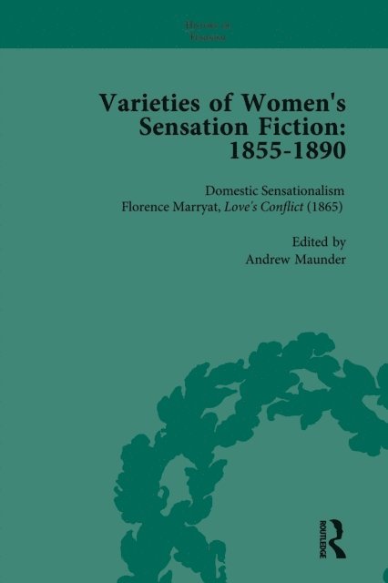 Graham Law, Mark Knight, Tamar Heller, Sally Mitchell, Andrew Maunder - Varieties of Women's Sensation Fiction, 1855-1890 Vol 2, E-bok