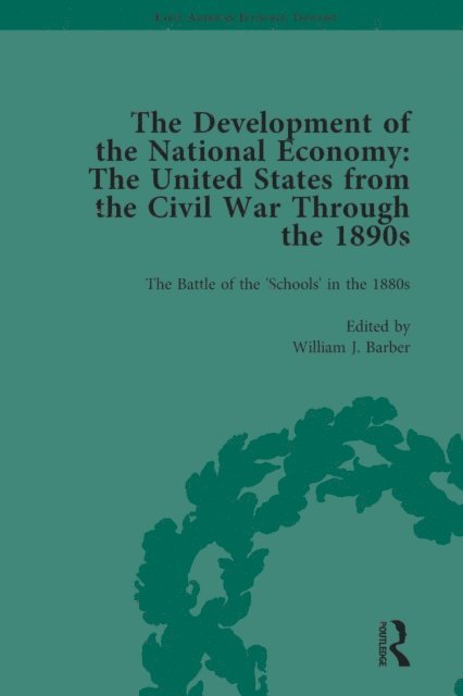 William J Barber - Development of the National Economy Vol 2, E-bok