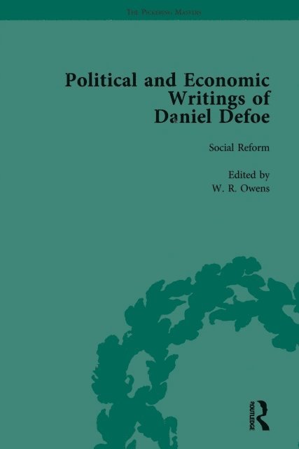 John McVeagh, D W Hayton, J A Downie, P N Furbank, W R Owens - Political and Economic Writings of Daniel Defoe Vol 8, E-bok